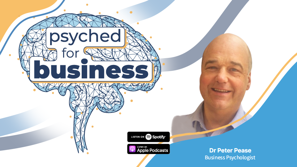 Psyched For Business Podcast Episode 14