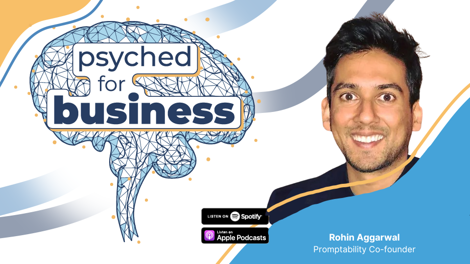 Psyched For Business Podcast Episode 19